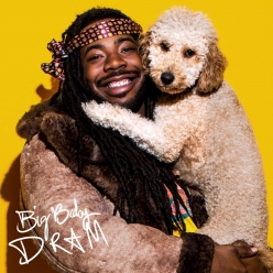 D.R.A.M. - Big Baby DRAM (Deluxe)